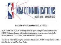 拉塞尔被罚款15000美元_NBA官方：湖人球员拉塞尔因将球踢至观众席被罚款15000美元