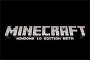 《Minecraft》将推出适用于Windows 10的新版