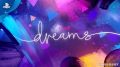 《Dreams》后续计划：支持VR及制作多人游戏